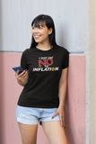 I Just Say no To Inflation Premium Women Tees