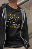 The Good The Bad The Decentralized Premium Men Tees