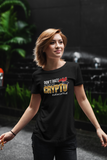 Don't Hate Me Because I'm Crypto Educated Premium Women Tees