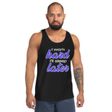 I Work Hard I'll Sleep Later Premium Men Tanktop