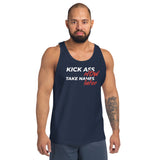 Kick Ass Now Take Names Later Premium Men Tanktop