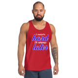 I Work Hard I'll Sleep Later Premium Men Tanktop