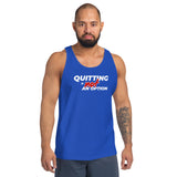 Quitting Is Not An Option Premium Men Tanktop