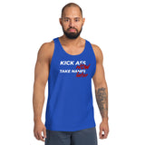 Kick Ass Now Take Names Later Premium Men Tanktop