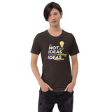 It's Not About The Ideas Premium Men Tees