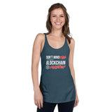 Don't Mind Me I Am Just A Blockchain Master Premium Women Tanktop