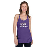 Ain't No Fool Like An Old Fool Premium Women Tanktop