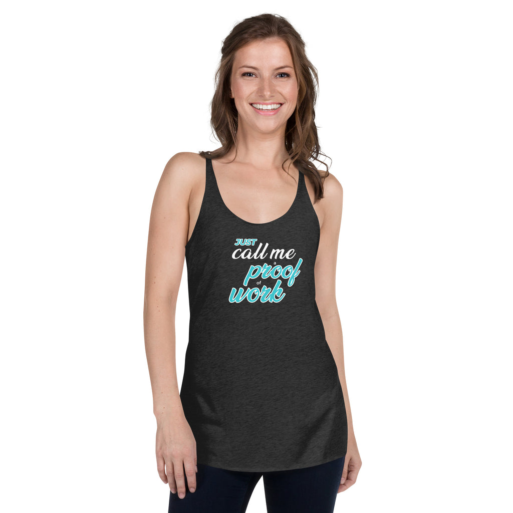 Just Call Me Proof Of Work Premium Women Tanktop