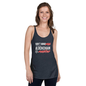 Don't Mind Me I Am Just A Blockchain Master Premium Women Tanktop