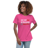 Don't Mind Me I'm Just Blockchain Master Premium Women Tees